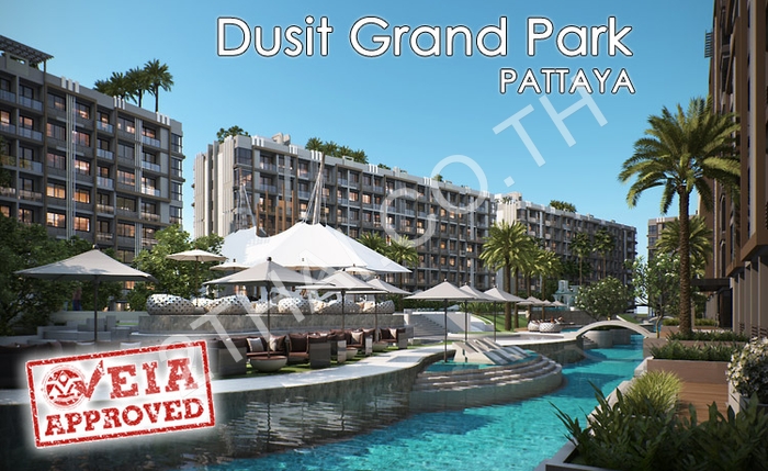 Dusit Grand Park Pattaya - EIA approved
